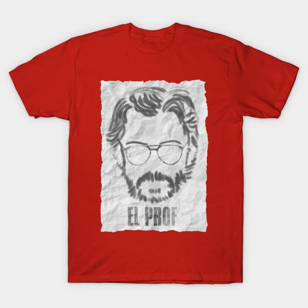 El Profesor de Papel T-Shirt by IchnyTee